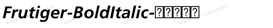 Frutiger-BoldItalic字体转换