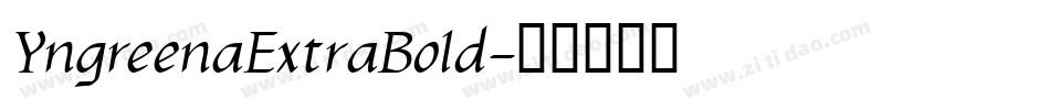 YngreenaExtraBold字体转换