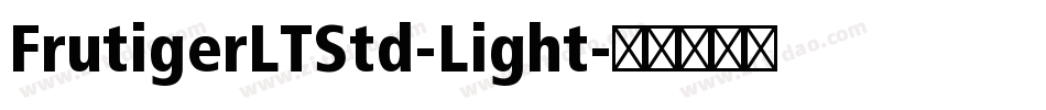 FrutigerLTStd-Light字体转换
