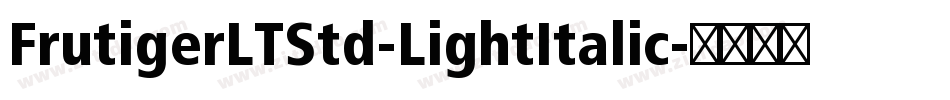 FrutigerLTStd-LightItalic字体转换