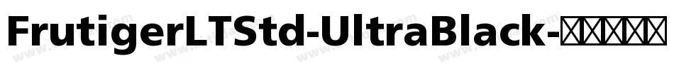 FrutigerLTStd-UltraBlack字体转换