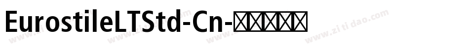 EurostileLTStd-Cn字体转换