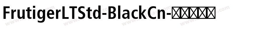 FrutigerLTStd-BlackCn字体转换