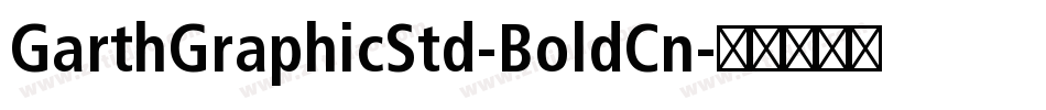 GarthGraphicStd-BoldCn字体转换