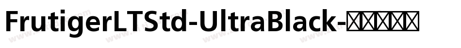 FrutigerLTStd-UltraBlack字体转换