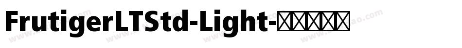 FrutigerLTStd-Light字体转换