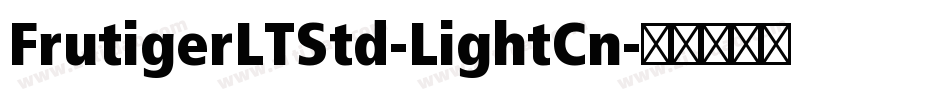 FrutigerLTStd-LightCn字体转换