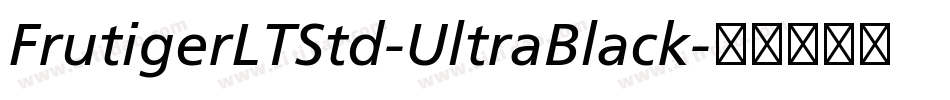 FrutigerLTStd-UltraBlack字体转换