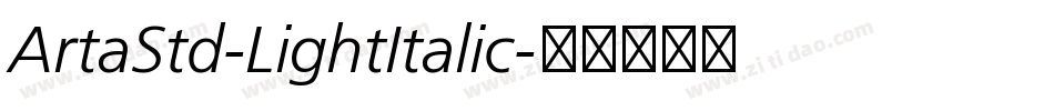 ArtaStd-LightItalic字体转换