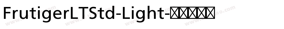 FrutigerLTStd-Light字体转换