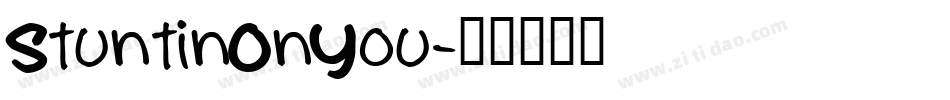 StuntinOnYou字体转换