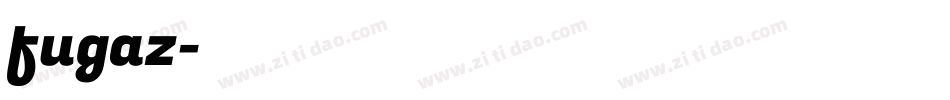 fugaz字体转换