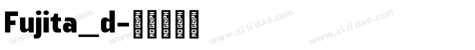 Fujita_d字体转换
