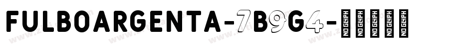 FulboArgenta-7B9G4字体转换