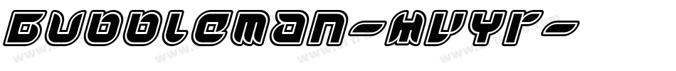 Bubbleman-MVYr字体转换