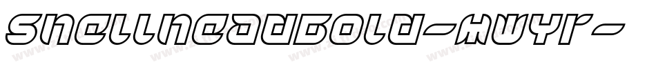 ShellheadBold-MWYr字体转换