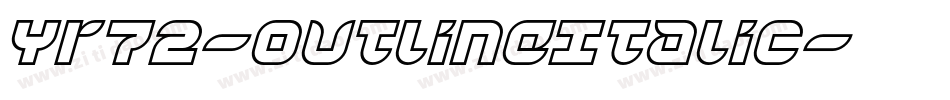 Yr72-OutlineItalic字体转换