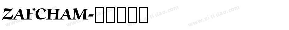 ZAFCHAM字体转换