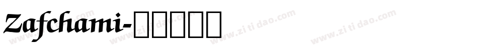 Zafchami字体转换