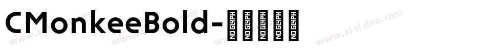 CMonkeeBold字体转换
