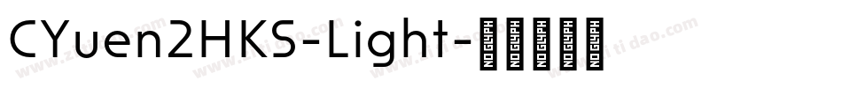 CYuen2HKS-Light字体转换