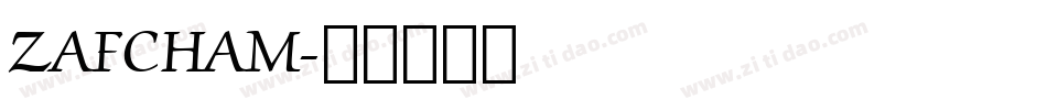 ZAFCHAM字体转换