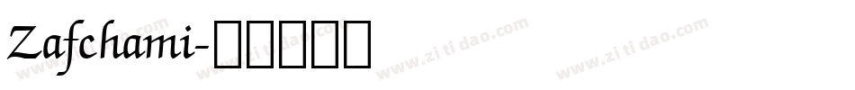 Zafchami字体转换