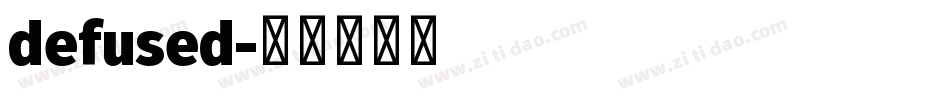 defused字体转换