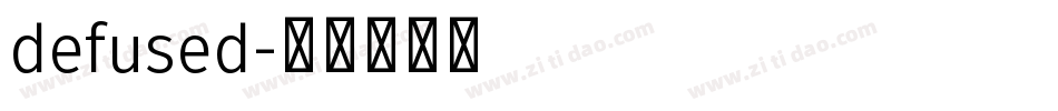 defused字体转换