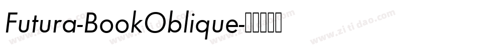 Futura-BookOblique字体转换