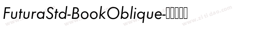 FuturaStd-BookOblique字体转换