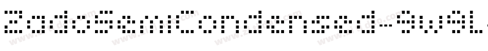 ZadoSemiCondensed-9w9L字体转换