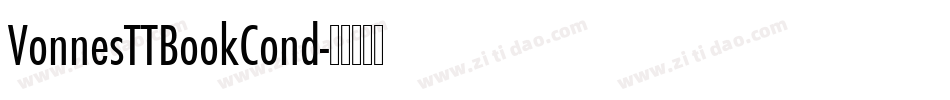 VonnesTTBookCond字体转换