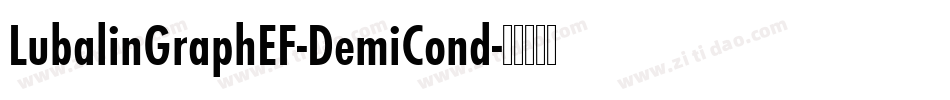 LubalinGraphEF-DemiCond字体转换