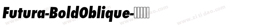 Futura-BoldOblique字体转换