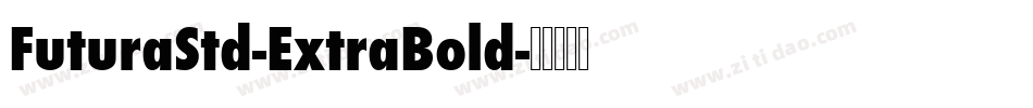 FuturaStd-ExtraBold字体转换