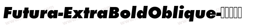 Futura-ExtraBoldOblique字体转换