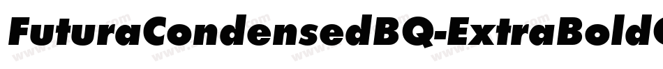 FuturaCondensedBQ-ExtraBoldOutline字体转换
