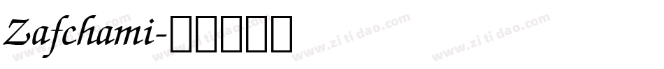 Zafchami字体转换