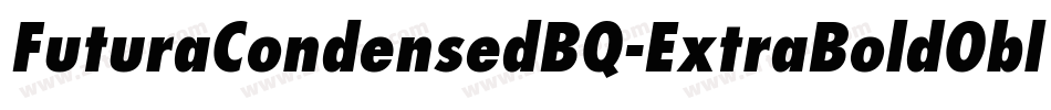 FuturaCondensedBQ-ExtraBoldOblique字体转换