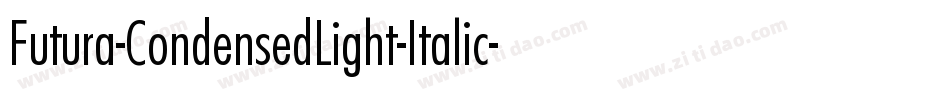 Futura-CondensedLight-Italic字体转换