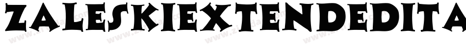 ZaleskiExtendedItalic-p7vR字体转换
