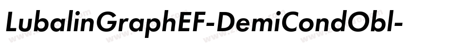 LubalinGraphEF-DemiCondObl字体转换