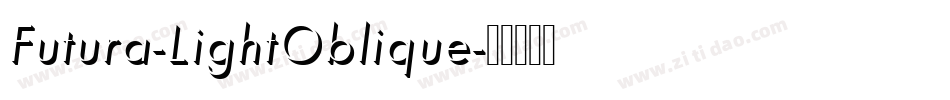 Futura-LightOblique字体转换