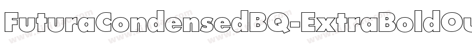FuturaCondensedBQ-ExtraBoldOutline字体转换