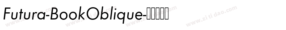 Futura-BookOblique字体转换