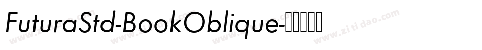 FuturaStd-BookOblique字体转换