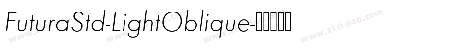 FuturaStd-LightOblique字体转换