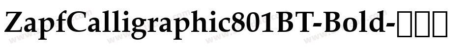 ZapfCalligraphic801BT-Bold字体转换