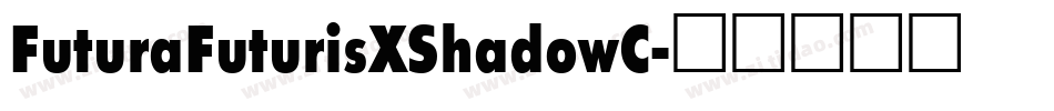 FuturaFuturisXShadowC字体转换